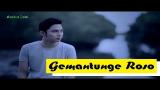 Video Lagu Mahesa - Gemantunge Roso [Official Music Video] Musik Terbaru di zLagu.Net