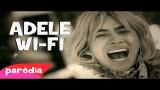 Lagu Video QUAL É A SENHA DO WIFI - Paródia Adele - Hello di zLagu.Net