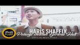 Lagu Video Haris Shaffix - Pelangi Setelah Gerimis Hati (Official Music Video) Gratis di zLagu.Net