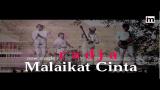 Download Video Malaikat Cinta - Radja - Video Klip Official Music Terbaru - zLagu.Net