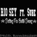 Download lagu Rhio Sey ft. Suhe DPBD (Prod. Boombassbeat) mp3 Terbaik