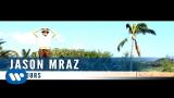Download Lagu Jason Mraz - I'm Yours (Official Music Video) Music - zLagu.Net