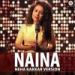 Download Naina - Neha Kakkar Version lagu mp3 baru