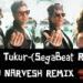Dilwale-Tukur Tukur(SegaBeat Remix)-DjNarvesh ✔™ -Click On "BUY" = For More Downloads lagu mp3