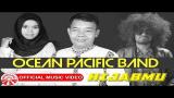 Download Video Lagu Ocean Pacific Band Feat. Jolinx - Hijabmu [Official Music Video HD] Terbaik