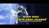 Download Lagu Yeyen Vivia -  Cerita Anak Jalanan Om Savana Live In Wlingi Expo Terbaru