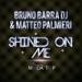 Download mp3 Terbaru Bruno Barra Dj,Matteo Palmieri-Shined On Me(Radio Edit) gratis