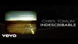Download Video Lagu Chris Tomlin - Indescribable (Lyrics And Chords) Gratis - zLagu.Net