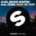 Alok, Bruno Martini Feat. Zeeba - Hear Me Now [OUT NOW] Lagu Free