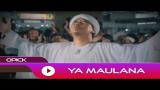 Lagu Video Opick - Ya Maulana | Official Music Video