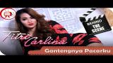 Download Video Fitri Carlina - Behind The Scenes Video Klip Gantengnya Pacarku - NSTV Terbaik - zLagu.Net