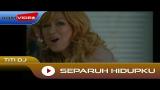 Video Lagu Titi DJ - Separuh Hidupku | Official Music Video Terbaik