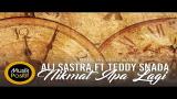 video Lagu Ali Sastra feat Teddy Snada - Nikmat Apa Lagi (Official Video Lyric) Music Terbaru - zLagu.Net
