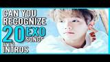 Video Lagu CAN YOU RECOGNIZE 20 EXO SONGS BY INTROS Terbaru