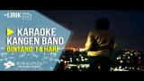 Music Video Karaoke Kangen Band - Bintang 14 Hari | Karaoke Lagu POP Indonesia Terbaru