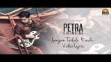 Video Lagu Music Petra Sihombing - Jangan Terlalu Rindu [Official Video Lyric] di zLagu.Net
