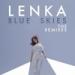 Download musik Lenka - Blue Skies (REVOKE REMIX) terbaik