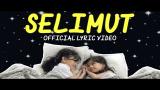 Video Lagu Naura - Selimut (Official Lyric Video) di zLagu.Net