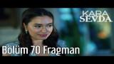 Download Video Lagu Kara Sevda 70. Bölüm Fragman Music Terbaik di zLagu.Net