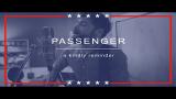 Video Lagu Passenger | A Kindly Reminder (with lyrics) 2021