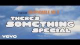 video Lagu Pharrell Williams - There's Something Special (Despicable Me 3 Soundtrack) Music Terbaru