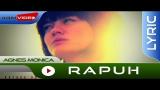 Video Lagu Agnes Monica - Rapuh | Official Lyric Video Terbaru