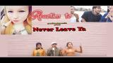 Download Lagu REACTION TO G.A.C. "NEVER LEAVE YA!" MUSIC VIDEO/INDONESIA Music