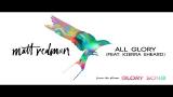 Video Lagu Matt Redman - All Glory (Audio) ft. Kierra Sheard Music Terbaru