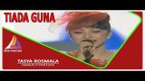 Download Video Tasya Rosmala - Tiada Guna | Dangdut Koplo Pantura (High Quality Audio) baru - zLagu.Net