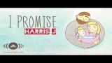 Music Video Harris J - I Promise | Official Lyric Video Gratis