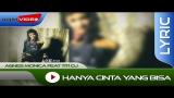 Lagu Video Agnes Monica feat Titi DJ - Hanya Cinta yang Bisa | Lyric Video Gratis di zLagu.Net