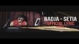 Video Music Radja - Setia (New Official Lyrics Video) Terbaik di zLagu.Net