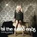 Download mp3 lagu Till The Word End - Britney Spears & Dj Yamil Ft Dj Leo Avila Terbaru di zLagu.Net