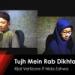 Free Download  lagu mp3 Tujh Mein Rab Dikhta Hai (Versi Sholawat) terbaru
