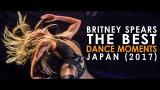 Video Lagu Britney Spears - BEST Dance Moments in Japan! (2017) Terbaru
