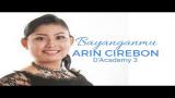 Download Video Lagu Arin Cirebon ( D' Academy 3 Indosiar ) - Bayanganmu Terbaik - zLagu.Net