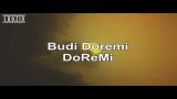 Video Lagu Budi Doremi - DoReMi (Karaoke Version + Lyrics) No Vocal #sunziq Terbaik