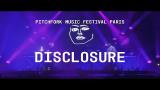 Video Disclosure | FULL SET | Pitchfork Music Festival Paris 2013 Terbaik di zLagu.Net