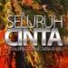 Download lagu Seluruh Cinta (Cakra Khan & Dato Siti Nurhaliza (kris & widya))cover baru