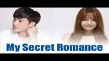 Video Lagu "My Secret Romance" New Korean Drama 2017 Gratis