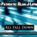 Download lagu All Fall Down For Album mp3 baru di zLagu.Net