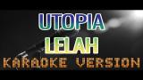 Download UTOPIA - LELAH | KARAOKE TANPA VOKAL | LIRIK | INDONESIA Video Terbaru - zLagu.Net