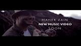 Video Lagu Maher Zain - New Music Video | Soon! Terbaik 2021 di zLagu.Net