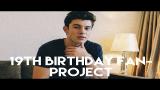 Download Vidio Lagu Shawn's 19th birthday fan-project (CLOSED) Gratis di zLagu.Net