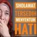 Sholawat Nabi Yang Menggetarkan Hati, Bikin Nangis,Penyejuk Hati lagu mp3 Terbaru