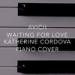 Download lagu Avicii - Waiting For Love (Katherine Cordova piano Cover) mp3 baik di zLagu.Net