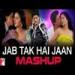 Download lagu terbaru Jab Tak Hai Jaan - Mashup - Shahrukh Khan - Katrina Kaif - Anushka Sharma gratis