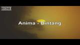 Lagu Video Anima - Bintang (Karaoke Version + Lyrics) No Vocal #sunziq Terbaru