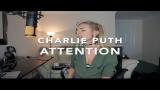 Video Lagu Charlie Puth - Attention | Cover Gratis di zLagu.Net