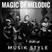 Magic Of Melodic - Lupakanmu lagu mp3 Gratis